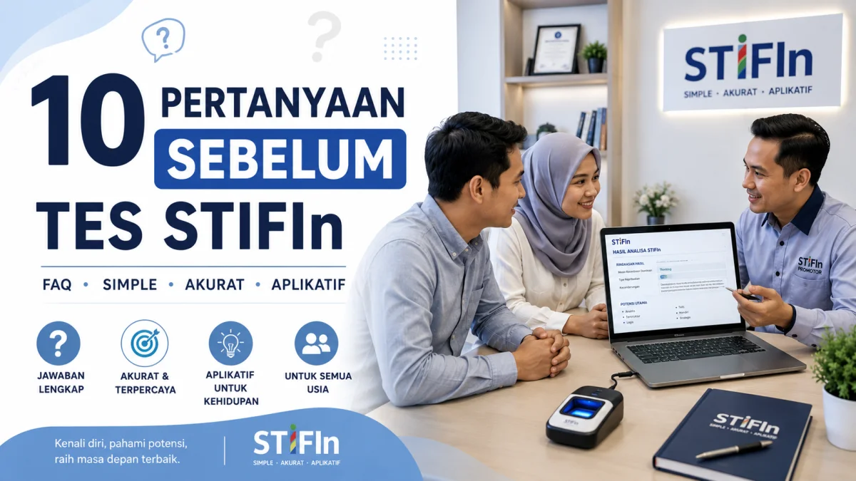 Pertanyaan Sebelum Tes STIFIn: 10 Hal yang Wajib Anda Ketahui